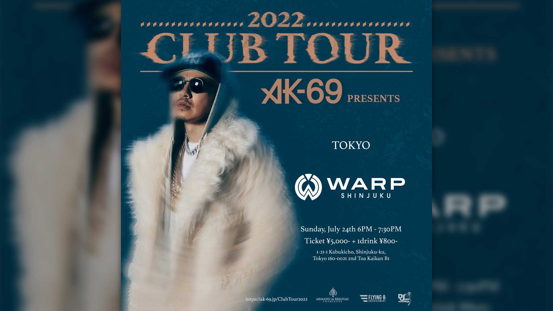Ak 69 22 Club Tour Nightclub Warp Shinjuku ワープ新宿 Official Site